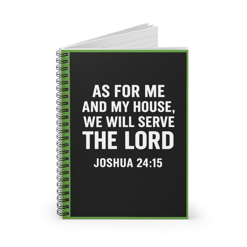 Christian Green Notebook – “As for Me and My House, We Will Serve the Lord” Joshua 24:15 – Inspirational Scripture Journal