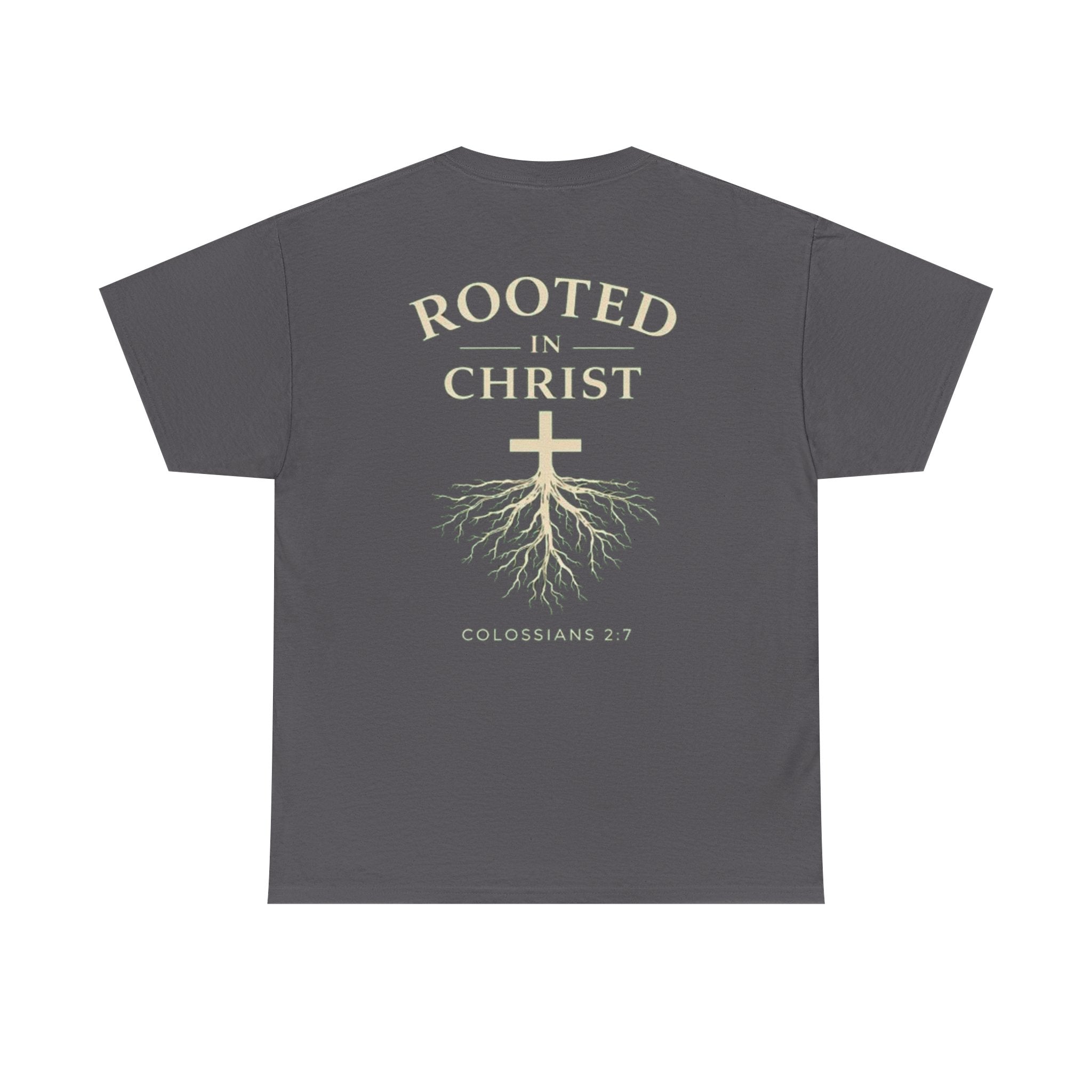 Rooted in Christ Christian T-Shirt – Colossians 2:7 Faith-Based Graphic Tee | Inspirational Christian Apparel