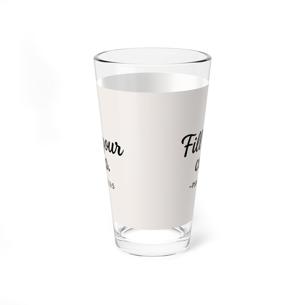 “Fill Your Cup” Christian Glass – Psalm 23:5 Faith-Inspired Drinkware | Faith & Home Co.