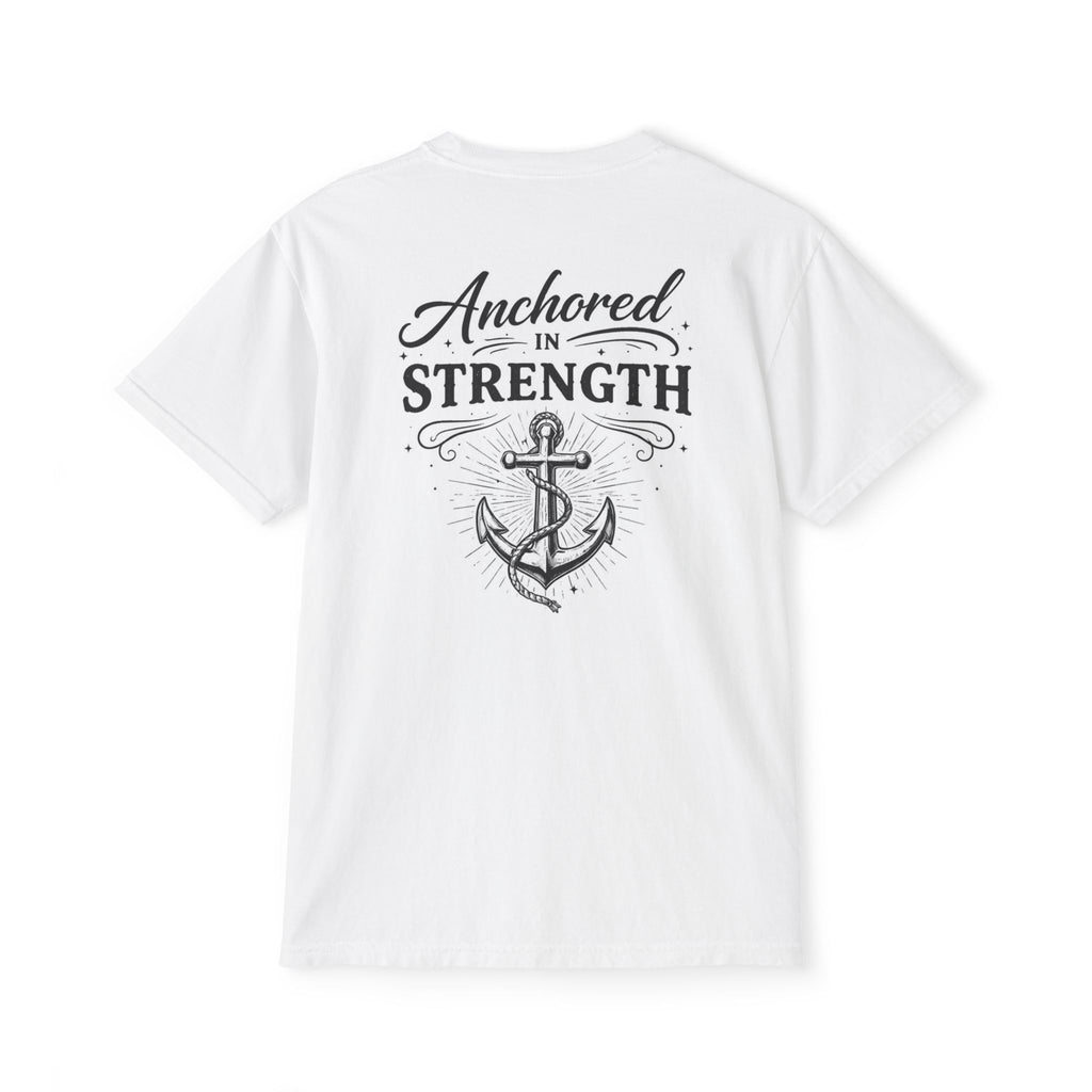 Anchored in Strength Christian T-Shirt | Faith-Based Anchor Cross Graphic Tee | Inspirational Christian Apparel | Faith & Home Co