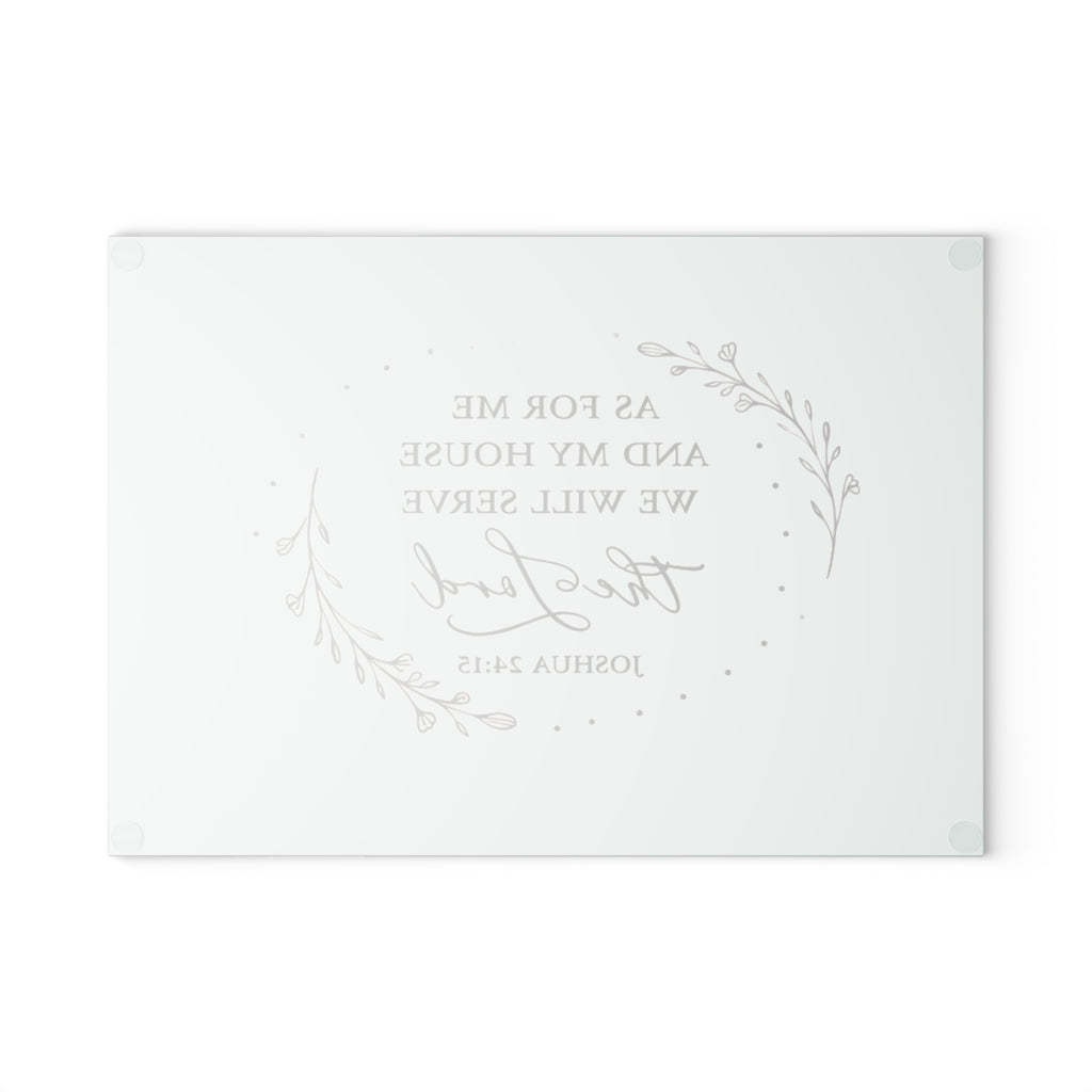 As For Me and My House Glass Cutting Board – Joshua 24:15 Christian Kitchen Decor | Faith-Based Glass Serving Board