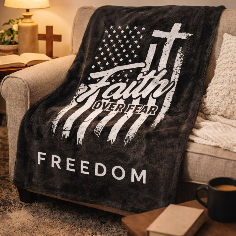 Faith Over Fear Blanket – Christian Throw Blanket with American Flag & Cross | Freedom Inspirational Fleece Gift