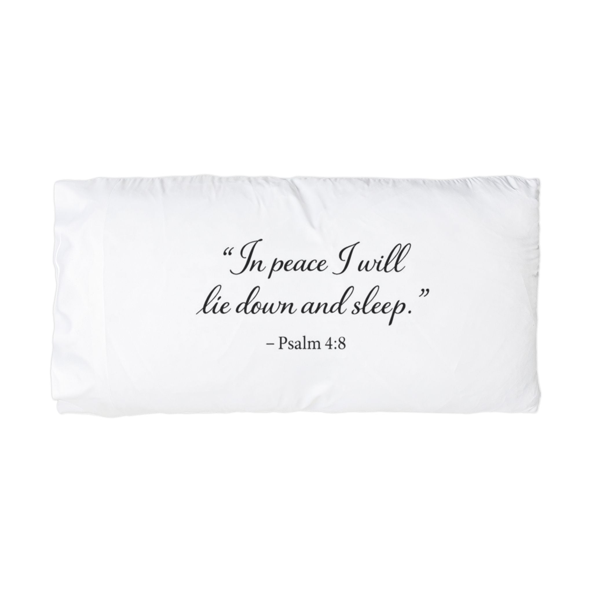 Pillowcase — "In peace I will lie down and sleep." Psalm 4:8 Microfiber Scripture Pillowcase