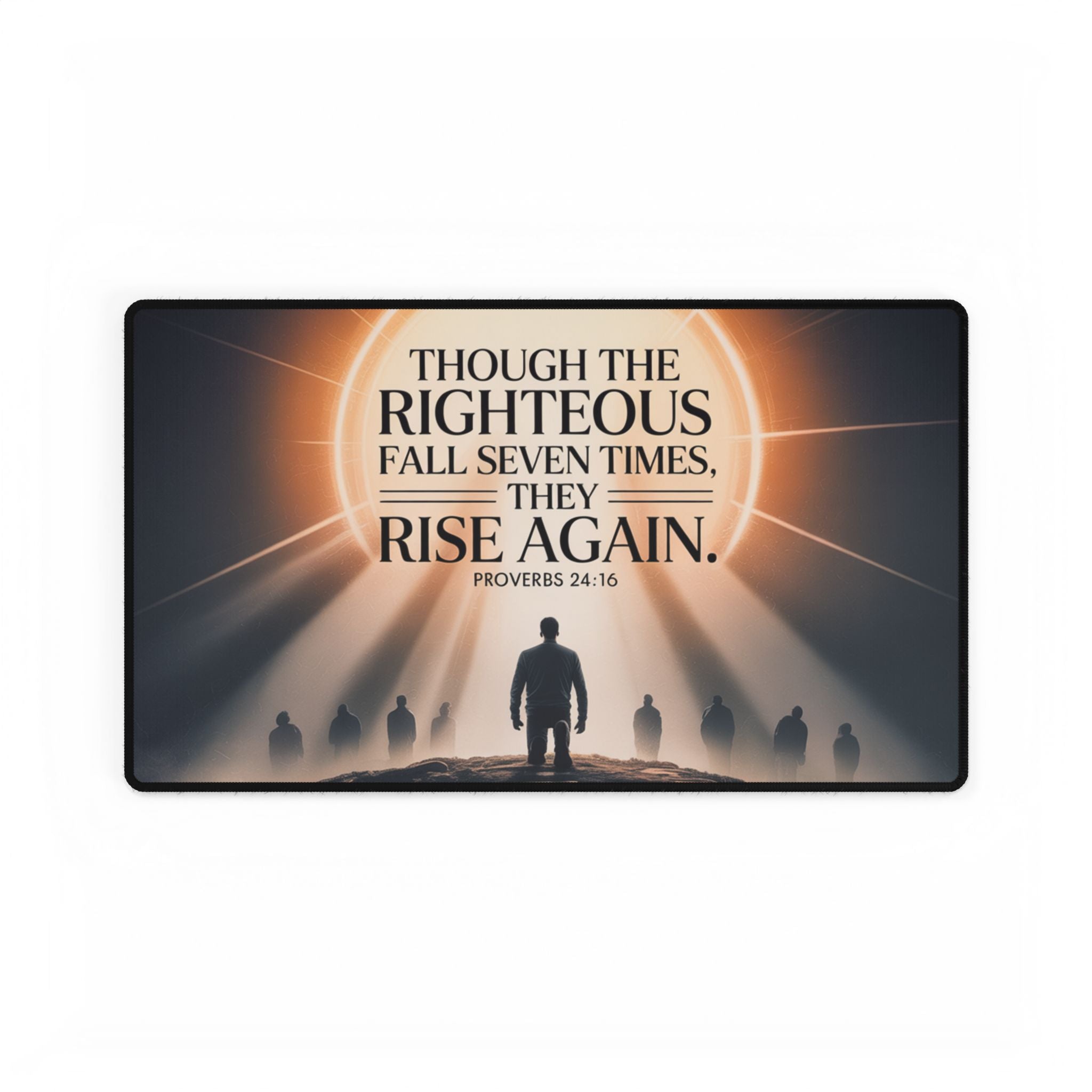 “Though the Righteous Fall” Christian Desk Mat – Proverbs 24:16 Inspirational Computer Desk Pad | Faith & Home Co.