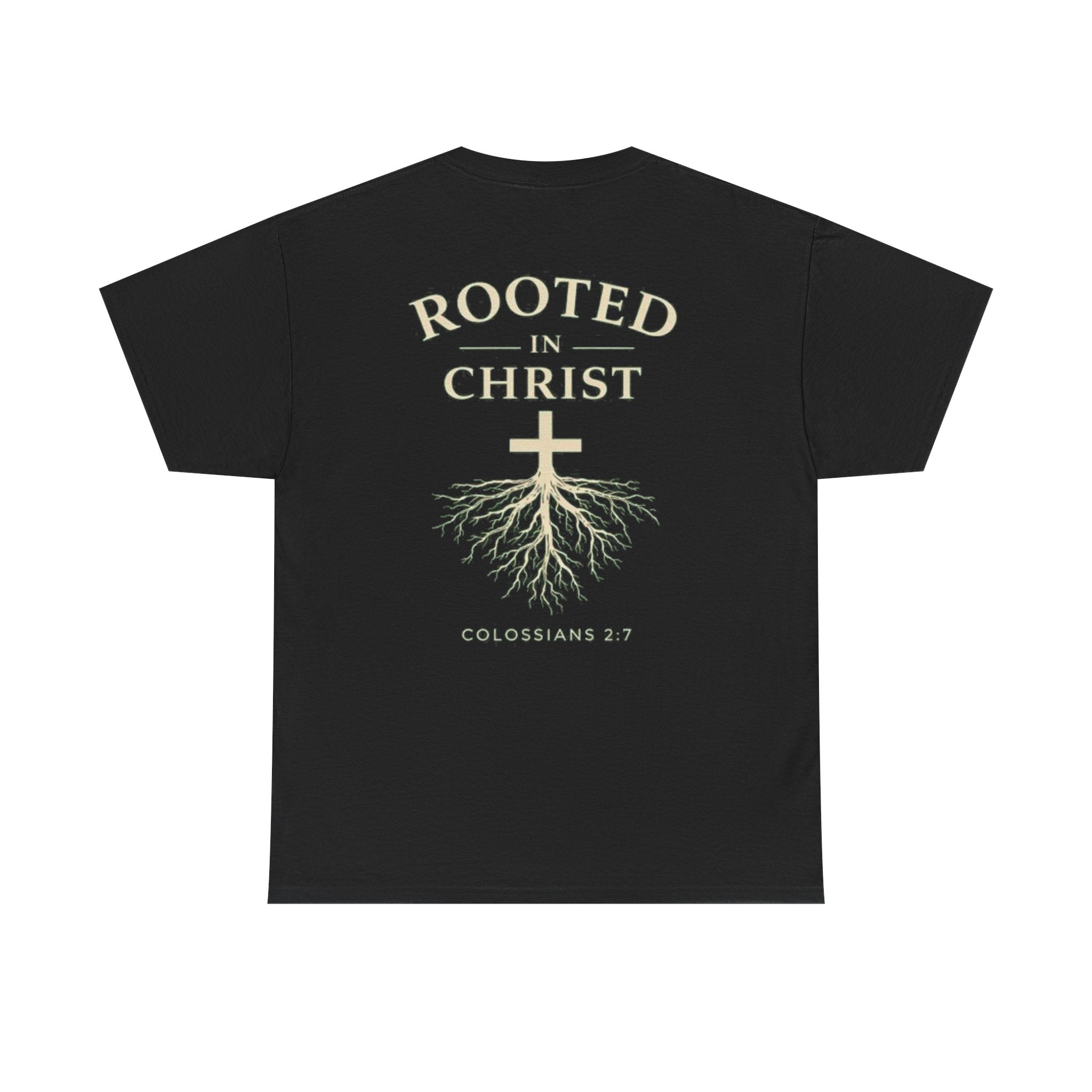 Rooted in Christ Christian T-Shirt – Colossians 2:7 Faith-Based Graphic Tee | Inspirational Christian Apparel